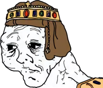 Byzantine Emperor Yes Dear Wojak