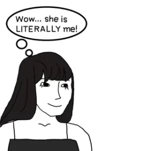 She Is Literally Me Template 2